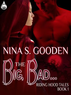 [Riding Hood Tales 01] • The Big, Bad…